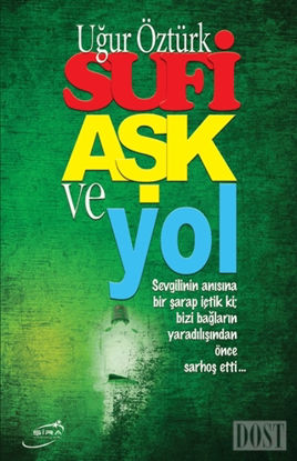 Sufi A k ve Yol